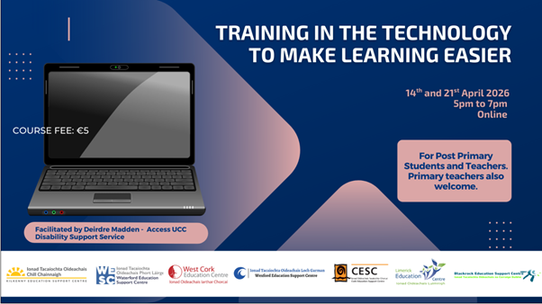 26LC 04 010 SG (CESC) - Training in the Technology to Make Learning Easier - 2 session course 
