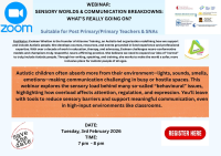 26LC 02 001 SG (WT) - Sensory Worlds & Communication Breakdowns: What’s Really Going On? 