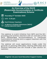 25LC 10 048 ESCI - An Overview of the RACE (Reasonable Accommodations in Certificate Examinations) Scheme: NEPS/SEC Joint Webinar - Post Primary 