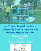 25LC 09 035  SG (LK) - Beyond the Bell – Supporting Peer Integration and Inclusive Play on the Yard (Neurodivergent-Friendly, Active Yards Webinar Series for SNAs)